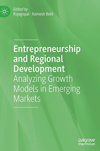 Beispielbild fr Entrepreneurship and Regional Development : Analyzing Growth Models in Emerging Markets zum Verkauf von Blackwell's
