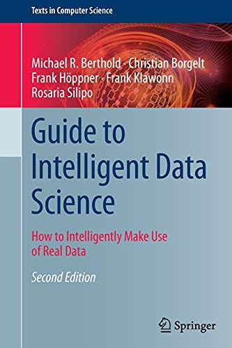 Imagen de archivo de Guide to Intelligent Data Science a la venta por Romtrade Corp.