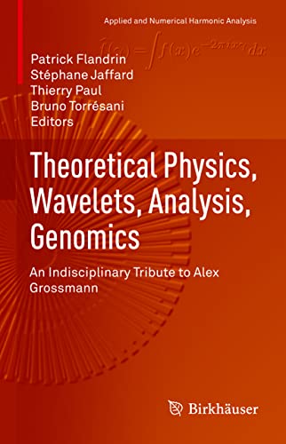 Stock image for Theoretical Physics, Wavelets, Analysis, Genomics (Hardcover) for sale by Grand Eagle Retail