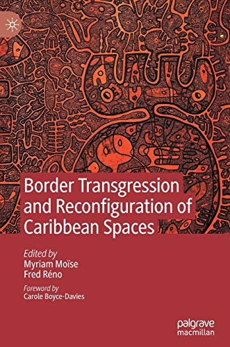 9783030459383: Border Transgression and Reconfiguration of Caribbean Spaces
