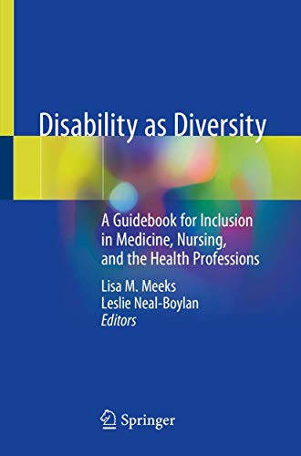 9783030461867: Disability as Diversity: A Guidebook for Inclusion in Medicine, Nursing, and the Health Professions