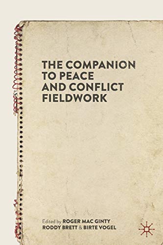 Stock image for The Companion to Peace and Conflict Fieldwork for sale by Books Puddle