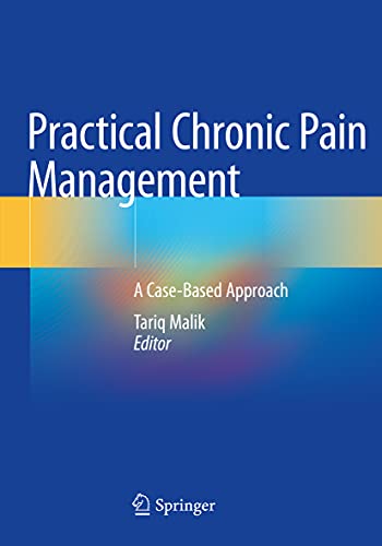 9783030466770: Practical Chronic Pain Management: A Case-Based Approach