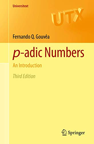 

p-adic Numbers: An Introduction (Universitext)