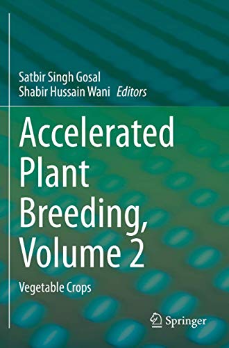 Beispielbild fr Accelerated Plant Breeding, Volume 2: Vegetable Crops (Accelerated Plant Breeding, 2) zum Verkauf von Ria Christie Collections