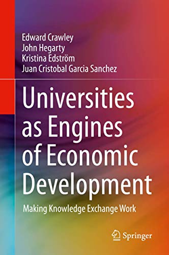 Stock image for Universities as Engines of Economic Development: Making Knowledge Exchange Work for sale by More Than Words