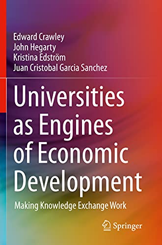 9783030475512: Universities as Engines of Economic Development: Making Knowledge Exchange Work