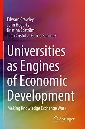 Stock image for Universities as Engines of Economic Development: Making Knowledge Exchange Work for sale by Lucky's Textbooks