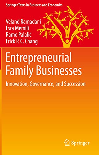 Imagen de archivo de Entrepreneurial Family Businesses: Innovation, Governance, and Succession (Springer Texts in Business and Economics) a la venta por A Team Books