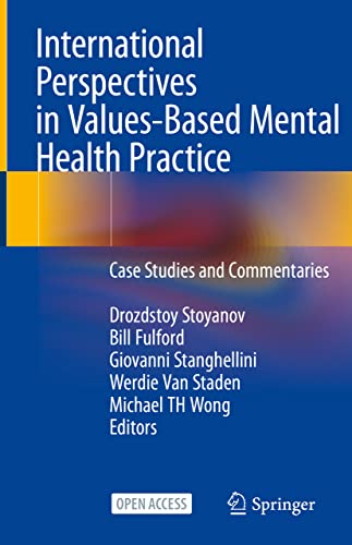Beispielbild fr International Perspectives in Values-Based Mental Health Practice: Case Studies and Commentaries zum Verkauf von Greener Books