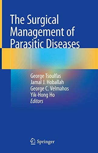 Stock image for The Surgical Management of Parasitic Diseases for sale by Brook Bookstore