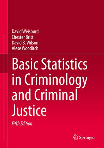 9783030479664: Basic Statistics in Criminology and Criminal Justice: Volume 1