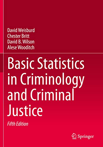 Stock image for Basic Statistics in Criminology and Criminal Justice for sale by Basi6 International