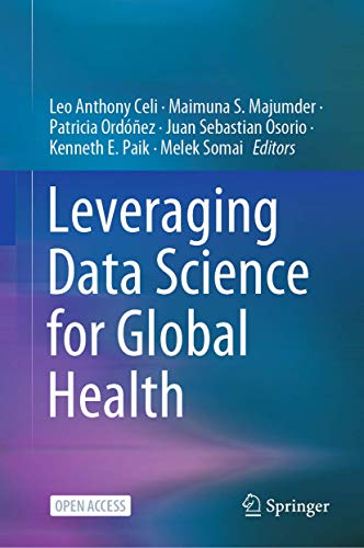 Stock image for Leveraging Data Science for Global Health. for sale by Gast & Hoyer GmbH