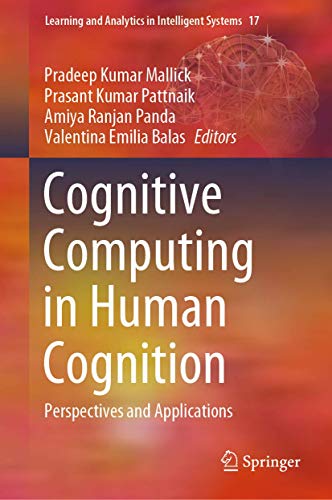 Stock image for Cognitive Computing in Human Cognition: Perspectives and Applications (Learning and Analytics in Intelligent Systems, 17) for sale by Lucky's Textbooks