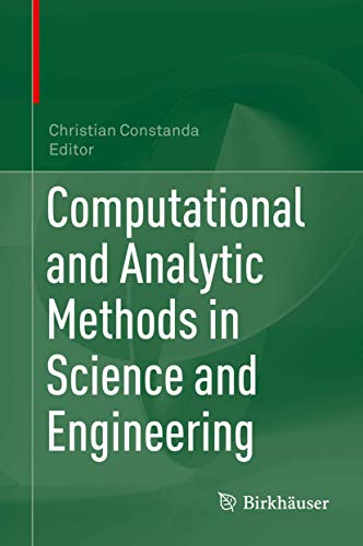 9783030481858: Computational and Analytic Methods in Science and Engineering