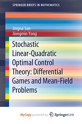 9783030483074: Stochastic Linear-Quadratic Optimal Control Theory: Differential Games and Mean-Field Problems