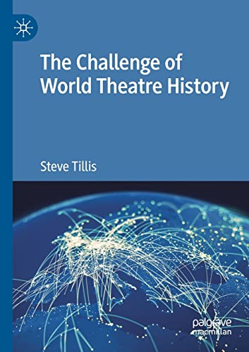 Beispielbild fr The Challenge of World Theatre History zum Verkauf von Chiron Media