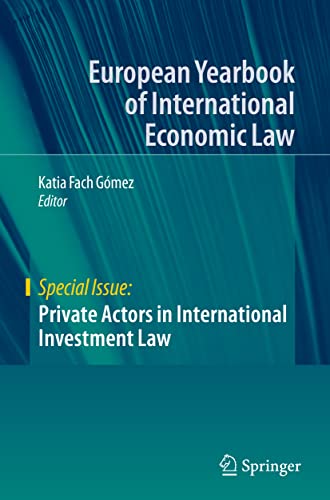 9783030483951: Private Actors in International Investment Law (European Yearbook of International Economic Law)