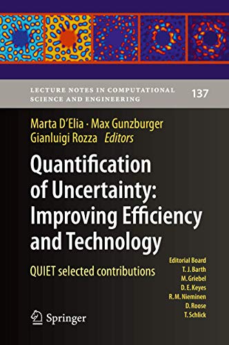 9783030487201: Quantification of Uncertainty: Improving Efficiency and Technology: QUIET selected contributions (Lecture Notes in Computational Science and Engineering, 137)