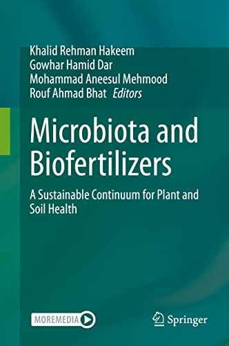 Beispielbild fr Microbiota and Biofertilizers. A Sustainable Continuum for Plant and Soil Health. zum Verkauf von Antiquariat im Hufelandhaus GmbH  vormals Lange & Springer