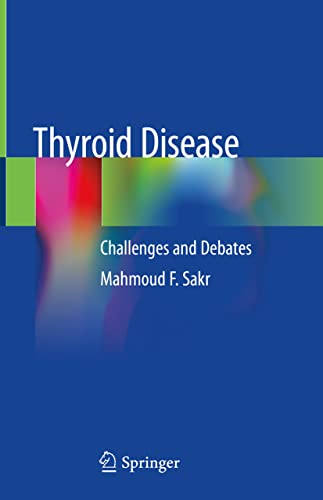 Beispielbild fr Thyroid Disease. Challenges and Debates. zum Verkauf von Gast & Hoyer GmbH