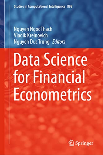 Imagen de archivo de Data Science for Financial Econometrics (Studies in Computational Intelligence, 898) a la venta por SpringBooks