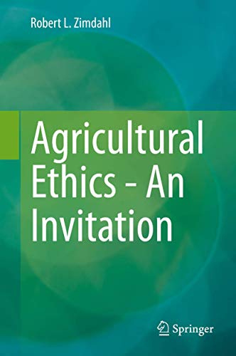 Stock image for Agricultural Ethics - An Invitation. for sale by Gast & Hoyer GmbH