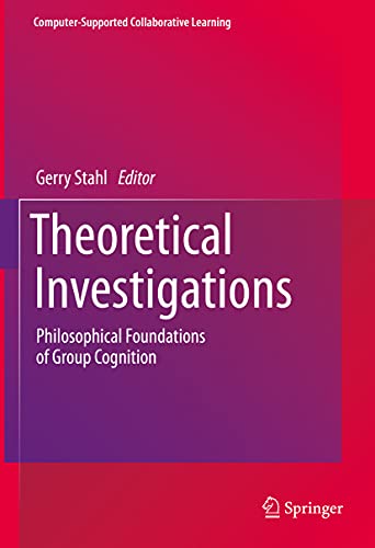 Stock image for Theoretical investigations. Philosophical foundations of group cognition. for sale by Gast & Hoyer GmbH