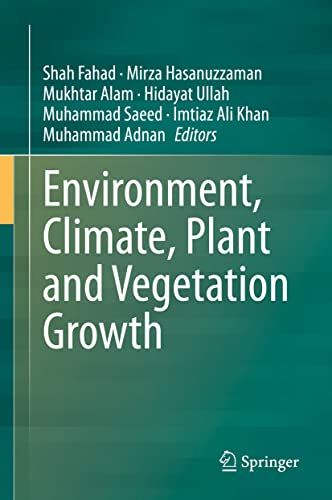 Stock image for Environment, Climate, Plant and Vegetation Growth. for sale by Antiquariat im Hufelandhaus GmbH  vormals Lange & Springer