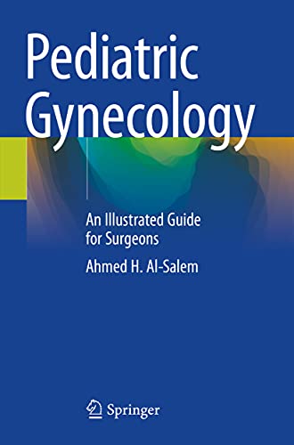 9783030499860: Pediatric Gynecology: A Guide for Surgeons