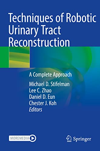 Imagen de archivo de Techniques of Robotic Urinary Tract Reconstruction : A Complete Approach a la venta por Buchpark