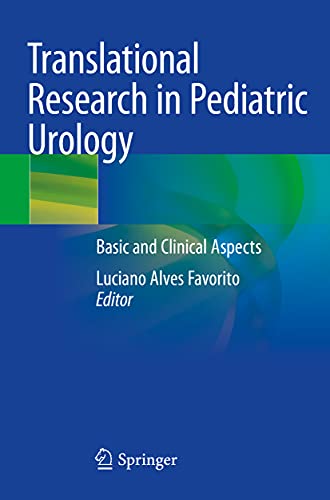 Stock image for Translational Research in Pediatric Urology: Basic and Clinical Aspects for sale by The Bookseller