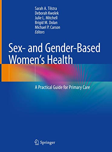 9783030506940: Sex- and Gender-Based Women's Health: A Practical Guide for Primary Care