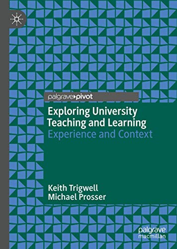 Stock image for Exploring University Teaching and Learning: Experience and Context for sale by GF Books, Inc.