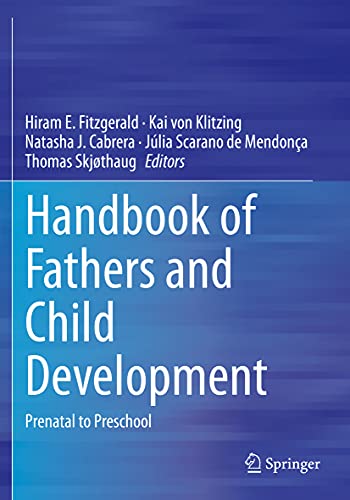 Stock image for HANDBOOK OF FATHERS AND CHILD DEVELOPMENT PRENATAL TO PRESCHOOL (PB 2021) for sale by Basi6 International