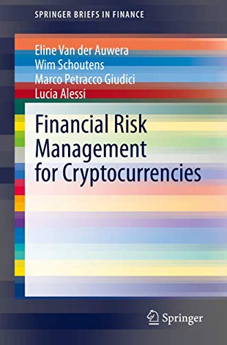 Imagen de archivo de Financial Risk Management for Cryptocurrencies (SpringerBriefs in Finance) a la venta por GF Books, Inc.