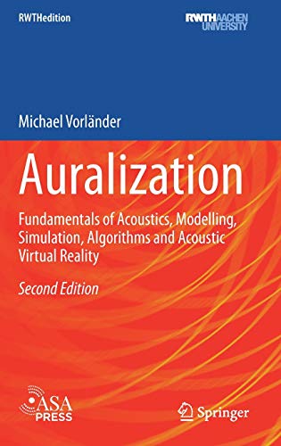 9783030512019: Auralization: Fundamentals of Acoustics, Modelling, Simulation, Algorithms and Acoustic Virtual Reality