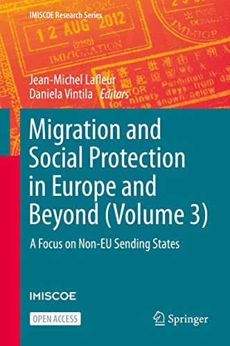 Stock image for Migration and social protection in Europe and beyond (volume 3). a focus on non-EU sending states. for sale by Antiquariat im Hufelandhaus GmbH  vormals Lange & Springer