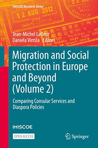 Beispielbild fr Migration and Social Protection in Europe and Beyond (Volume 2). Comparing Consular Services and Diaspora Policies. zum Verkauf von Gast & Hoyer GmbH