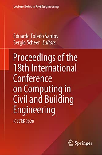 Imagen de archivo de Proceedings of the 18th International Conference on Computing in Civil and Building Engineering: ICCCBE 2020 a la venta por Revaluation Books