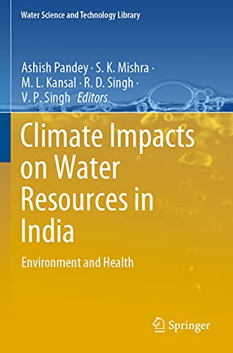 Stock image for Climate Impacts on Water Resources in India : Environment and Health for sale by Chiron Media