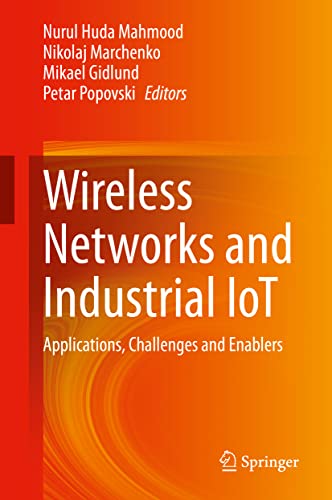 Stock image for Wireless Networks and Industrial Iot: Applications, Challenges and Enablers for sale by Revaluation Books