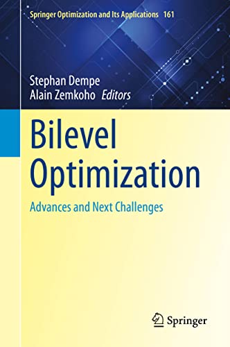 Beispielbild fr Bilevel Optimization. Advances and Next Challenges. zum Verkauf von Antiquariat im Hufelandhaus GmbH  vormals Lange & Springer