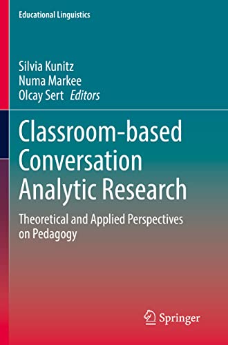 Image d?archive pour Classroom-based Conversation Analytic Research: Theoretical and Applied Perspectives on Pedagogy