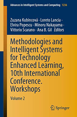 9783030522865: Methodologies and Intelligent Systems for Technology Enhanced Learning, 10th International Conference. Workshops: Volume 2
