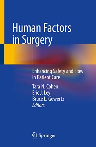 Imagen de archivo de Human Factors in Surgery. Enhancing Safety and Flow Patient Care. a la venta por Gast & Hoyer GmbH