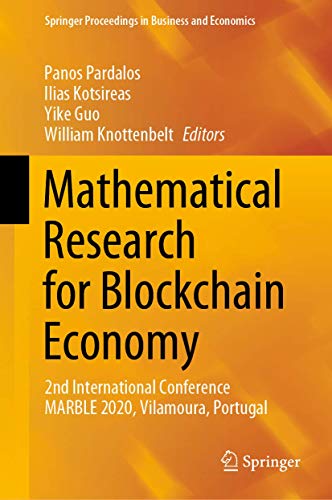 Beispielbild fr Mathematical Research for Blockchain Economy : 2nd International Conference MARBLE 2020, Vilamoura, Portugal zum Verkauf von Blackwell's