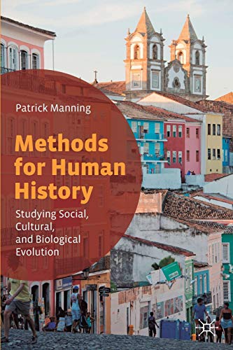 Immagine dell'editore per Methods for Human History: Studying Social, Cultural, and Biological Evolution venduto da Saint Georges English Bookshop