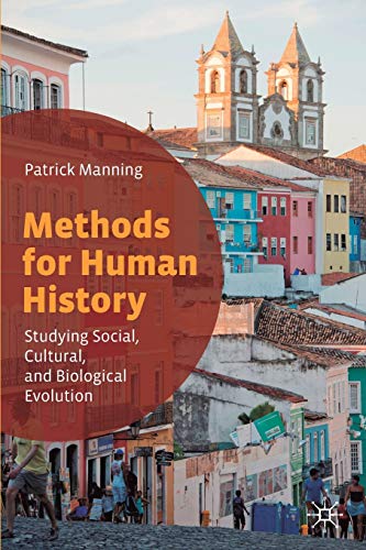 Stock image for Methods for Human History: Studying Social, Cultural, and Biological Evolution for sale by medimops